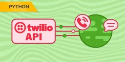使用 Python 开始使用 Twilio API